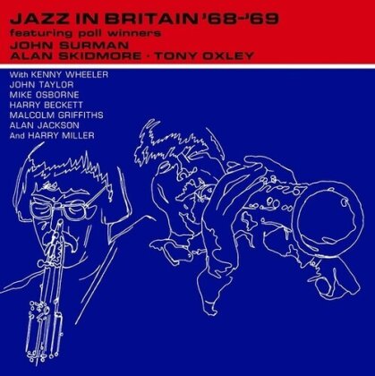 John Surman, Alan Skidmore & Tony Oxley - Jazz In Britan '68 '69 (LP)