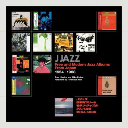 Tony Higgins - J Jazz - Free and Modern Jazz Albums From Japan (CD + Book)