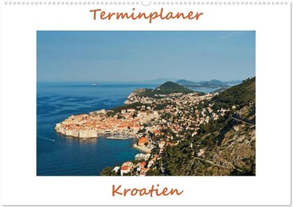 Kroatien, Terminplaner (Wandkalender 2025 DIN A2 quer) - CALVENDO Monatskalender