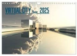 VIRTUAL CITY PLANER 2025 (Wandkalender 2025 DIN A4 quer) - CALVENDO Monatskalender