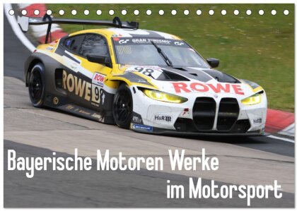 Bayerische Motoren Werke im Motorsport (Tischkalender 2025 DIN A5 quer) - CALVENDO Monatskalender
