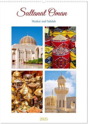 Sultanat Oman - Maskat und Salalah (Wandkalender 2025 DIN A2 hoch), CALVENDO Monatskalender