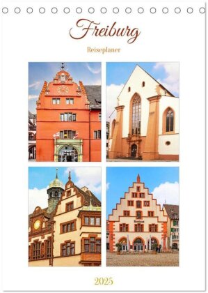 Freiburg - Reiseplaner (Tischkalender 2025 DIN A5 hoch), CALVENDO Monatskalender