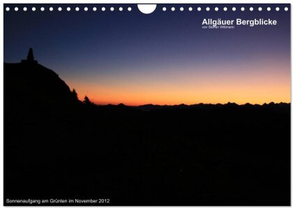 Allgäuer Bergblicke (Wandkalender 2025 DIN A4 quer) - CALVENDO Monatskalender
