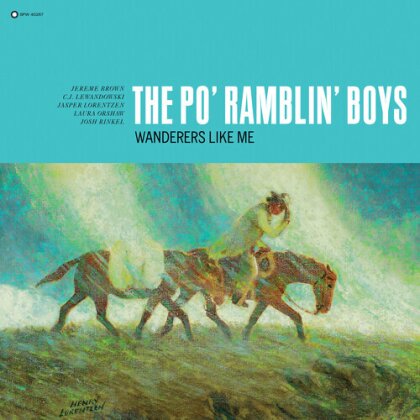 The Po' Ramblin Boys - Wanderers Like Me (LP)
