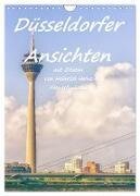Düsseldorfer Ansichten mit Zitaten von Heinrich Heine - Planerfunktion (Wandkalender 2025 DIN A4 hoch), CALVENDO Monatskalender