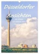 Düsseldorfer Ansichten mit Zitaten von Heinrich Heine - Planerfunktion (Wandkalender 2025 DIN A3 hoch), CALVENDO Monatskalender