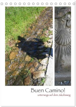 Buen Camino - Unterwegs auf dem Jakobsweg (Tischkalender 2025 DIN A5 hoch), CALVENDO Monatskalender
