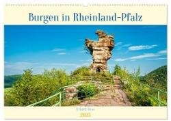 Burgen in Rheinland-Pfalz (Wandkalender 2025 DIN A2 quer) - CALVENDO Monatskalender
