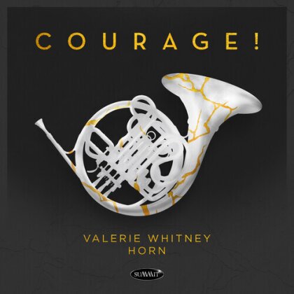 Valerie Whitney - Courage!