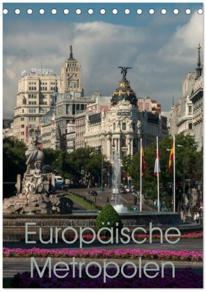 Europäische Metropolen (Tischkalender 2025 DIN A5 hoch) - CALVENDO Monatskalender