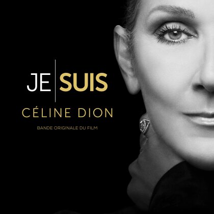 Celine Dion - JE SUIS : CELINE DION - OST