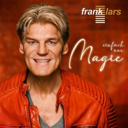 Frank Lars - Einfach nur Magie