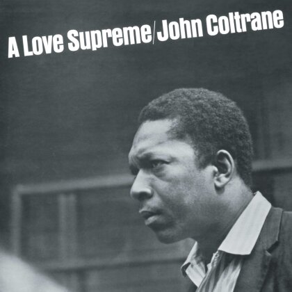John Coltrane - A Love Supreme (2024 Reissue, Limited Edition, Silver Vinyl, LP)