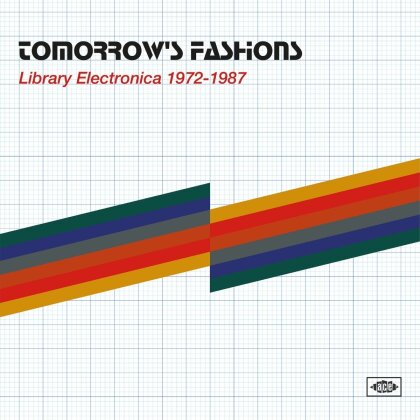 Tomorrow's Fashions: Library Electronica 1972-1987 (2 LPs)