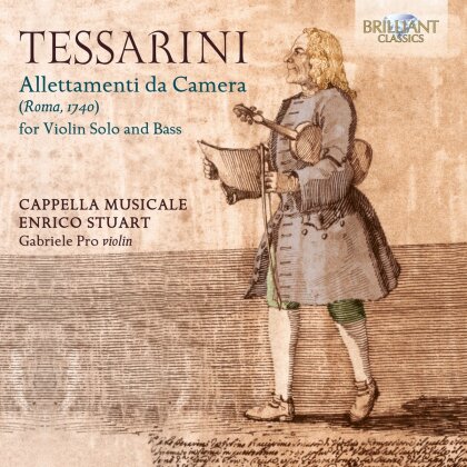 Cappella Musicale Enrico Stuart, Carlo Tessarini (c.1690-after December 1766), Gabriele Pro & Andrea Lattarulo - Allettamenti Da Camera For Violin Solo & Bass