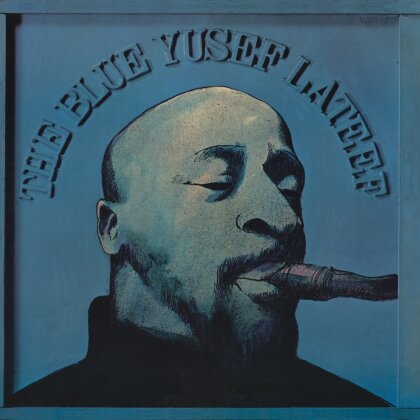 Yusef Lateef - The Blue Yusef Lateef (Music On CD)