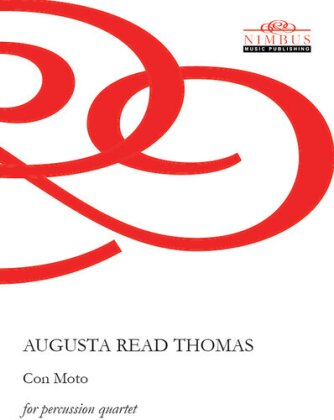 Augusta Read Thomas (*1964) - Con Moto & Star Box For Percussion Quartet Bundle