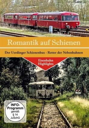 Romantik auf Schienen - Der Uerdinger Schienenbus - Retter der Nebenbahnen