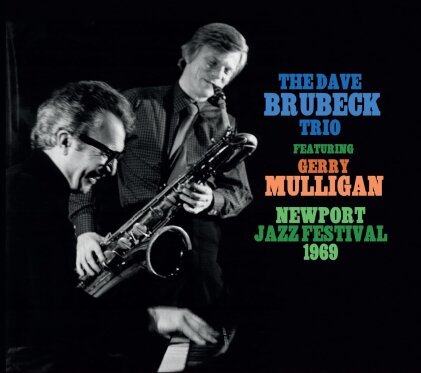 Dave Brubeck feat. Gerry Mulligan - Newport Jazz Festival 1969