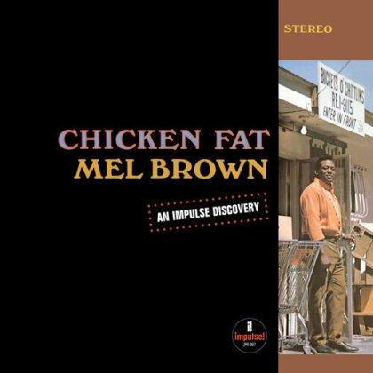 Mel Brown - Chicken Fat (2024 Reissue, Transparent Vinyl, LP)