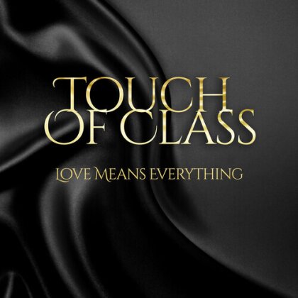 Touch Of Class - Love Means Everything (2024 Reissue, CD-R, Manufactured On Demand)