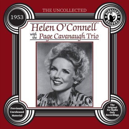 Helen O'Connell & The Page Cavanaugh Trio - Uncollected: Helen O'connell & Page Cavanaugh 1953 (CD-R, Manufactured On Demand)