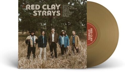 Red Clay Strays - Made By These Moments (Gatefold, Gold Colored Vinyl, LP)