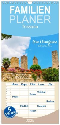 Familienplaner 2025 - San Gimignano, die Stadt der Türme mit 5 Spalten (Wandkalender, 21 x 45 cm) CALVENDO