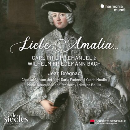 Carl Philipp Emanuel Bach (1714-1788), Wilhelm Friedemann Bach (1710-1784) & Jean Brégnac - Liebe Amalia
