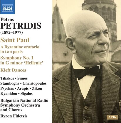 Bulgarian National Radio Chorus & Symphony Orchestra, Petros Petridis (1892-1977) & Byron Fidetzis - Saint Paul: A Byzantine Oratorio in Two Parts - Sy (2 CD)