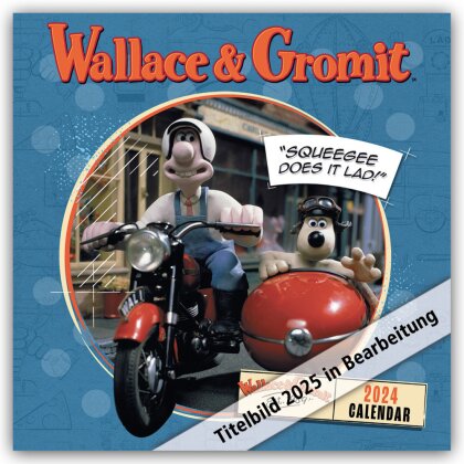 Wallace and Gromit 2025 - Wandkalender