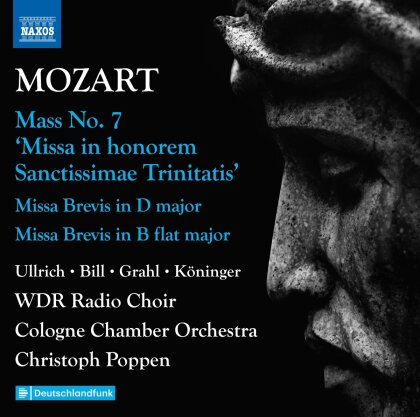 Wolfgang Amadeus Mozart (1756-1791), Christoph Poppen & Cologne Chamber Orchestra - Complete Masses - Vol.3: Mass No.7 In Honorem Sanctissimae Trinitatis