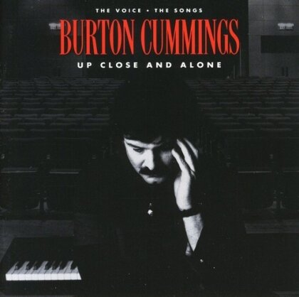 Burton Cummings (The Guess Who) - Up Close & Alone