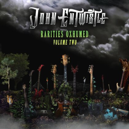 John Entwistle - Rarities Oxhumed Volume Two