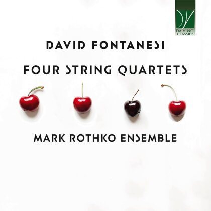 Mark Rothko Ensemble & David Fontanesi - Four String Quartets