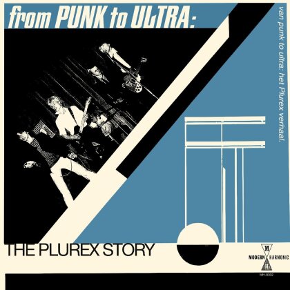From Punk To Ultra: The Plurex Story (2 LP)