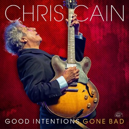 Chris Cain - Good Intentions Gone Bad (Transparent Red Vinyl, LP)