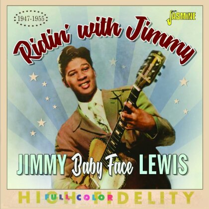 Baby Face & Jimmy Lewis - Ridin With Jimmy 1947-1955
