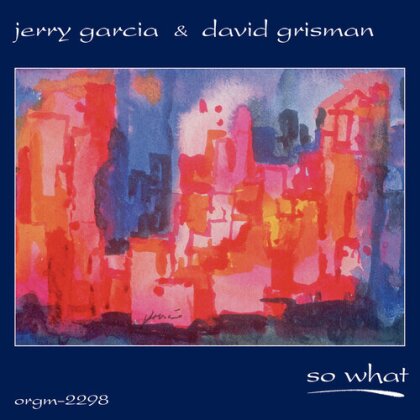 Jerry Garcia & David Grisman - So What (LP)