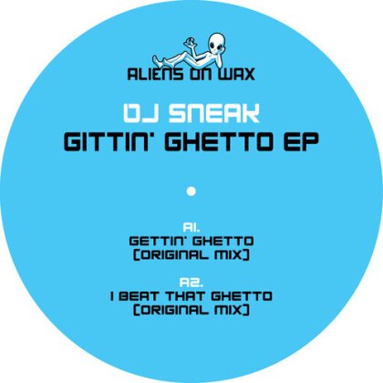 DJ Sneak - Gittin' Ghetto (12" Maxi)