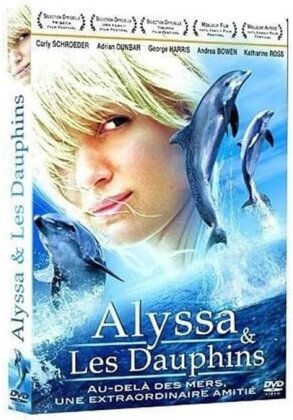 Alyssa et les dauphins (2006)