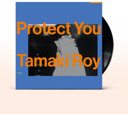 Tamaki Roy - Protect You (7" Single)