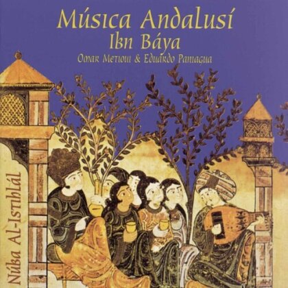 Ensemble Ibn Baya - Musica Andalusi
