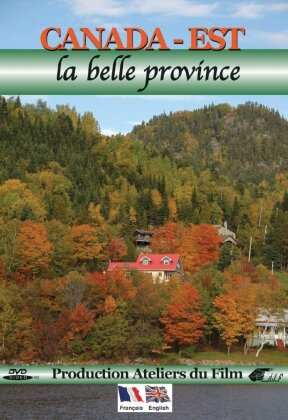 Canada-Est - La belle province