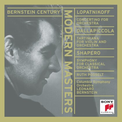 Columbia Symphony Orchestra, Nicolai Lopatnikoff, Luigi Dallapiccola (1904-1975), Harold Samuel Shapero (1920-2013) & Leonard Bernstein (1918-1990) - Modern Masters
