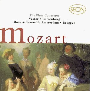 Wolfgang Amadeus Mozart (1756-1791), Frans Brüggen, Frans Vester, Edward Witsenburg & Mozart-Ensemble Amsterdam - Flute Concertos