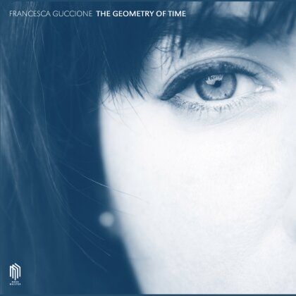 Francesca Guccione - The Geometry Of Time (LP)