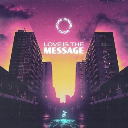 House Gospel Choir - Love Is The Message (LP)