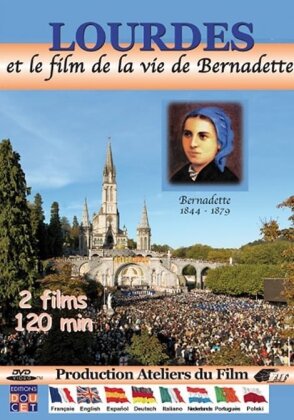 Lourdes et le film de Bernadette
